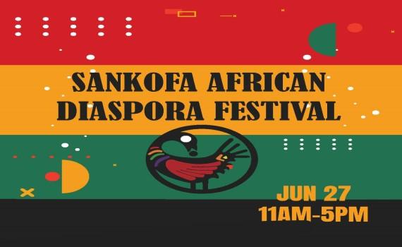 Sankofa African Diaspora Festival