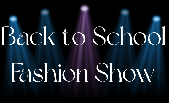 Back to School Fashion Show