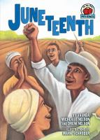 Illustrated book cover of Juneteenth. Several people are happy and cheering for freedom.